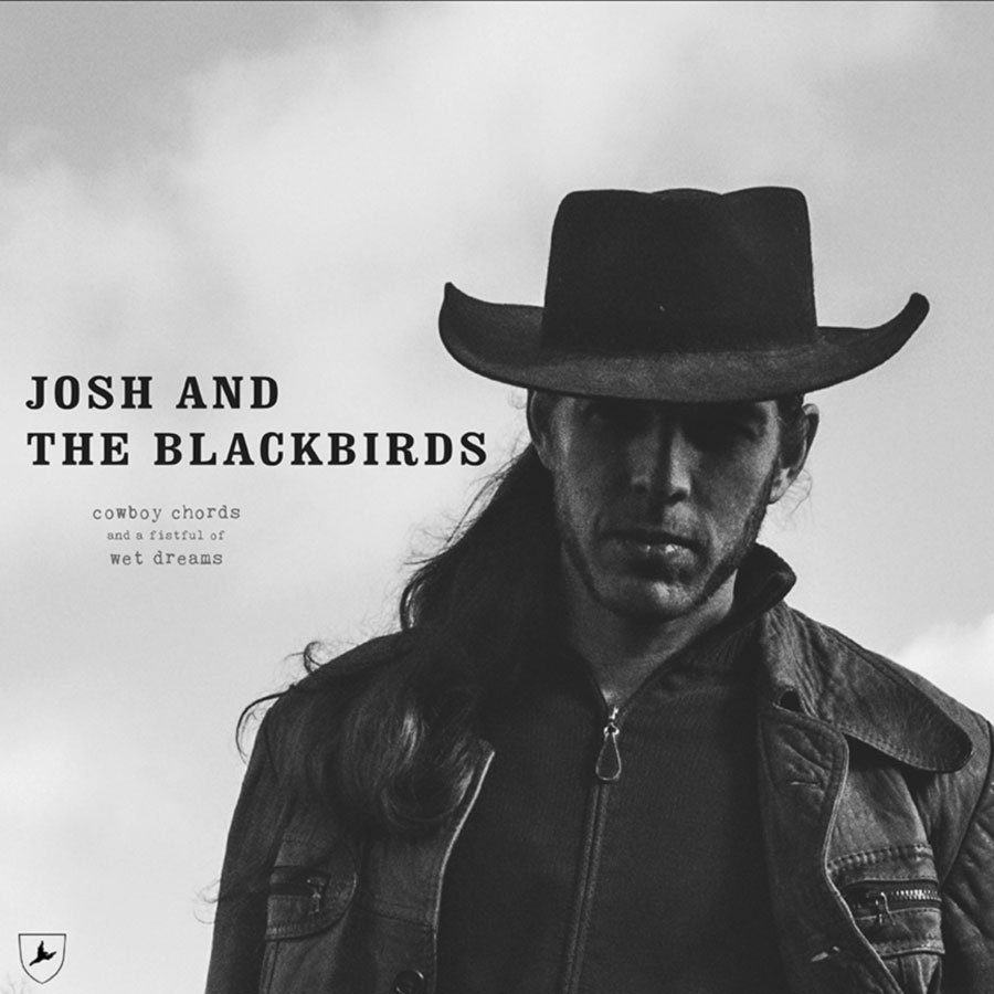 Josh And The Blackbirds - Cowboy Chords LP Cover